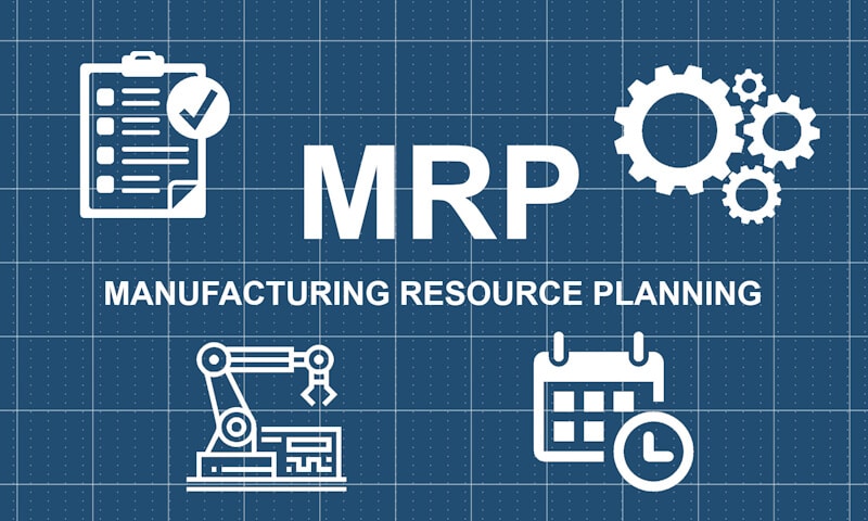 MRP Systems - What is it and is it Right For a Business, MRP, MRPSystem, MRPAssessment, MaterialRequirementsPlanning, 2021