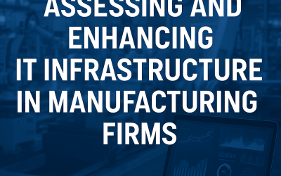 IT Infrastructure: Assess and Improve