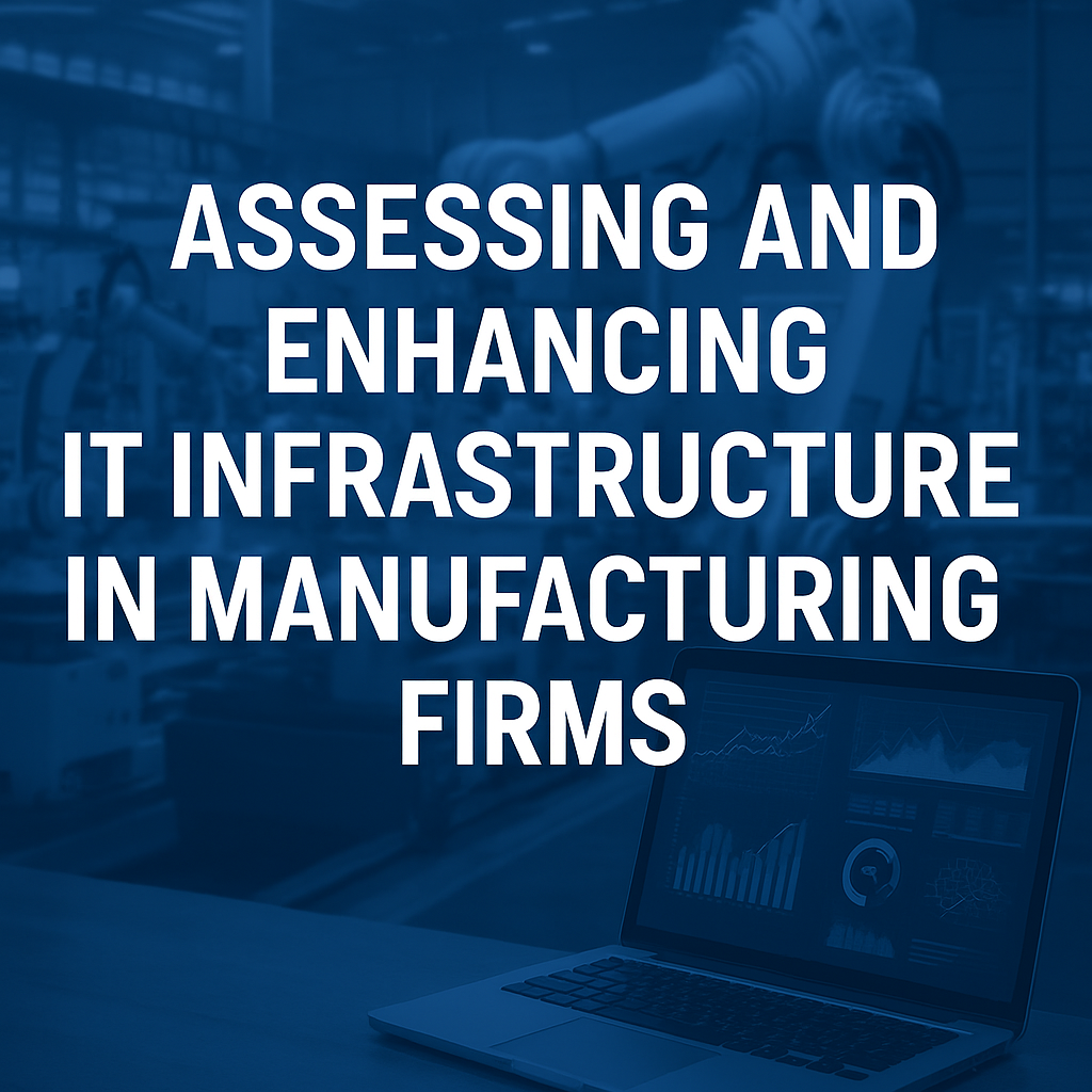 IT infrastructure manufacturing
