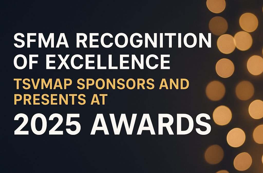 SFMA Recognition of Excellence: TSVMap at 2025 Awards